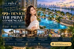 99+ Tiện Ích The Privé Có Những Gì?